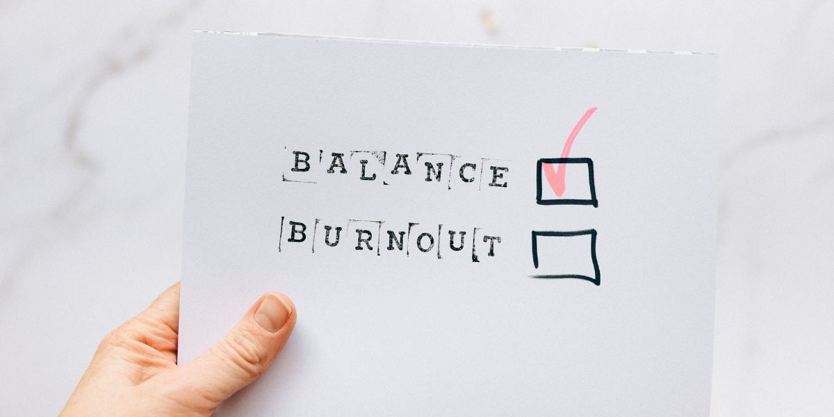 Ways to prevent a burnout